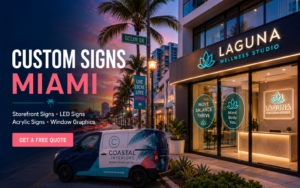 Custom Signs Miami | Miami Sign Company for Business Signage